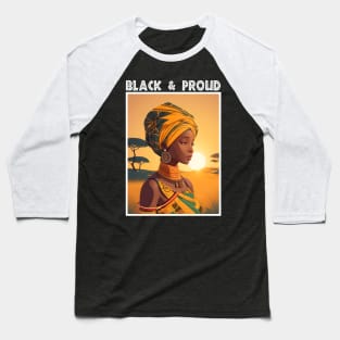 Black And Proud Melanin Afrocentric Baseball T-Shirt